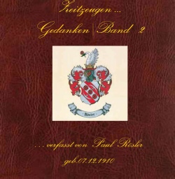 Paul Rösler - Zeitzeugen.. Gedanken. Band 2